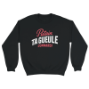 Sweat Insulte Putain ta gueule connard !