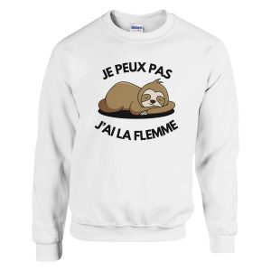 Sweat Je peux pas j’ai la flemme Sweat Je peux pas j’ai la flemme