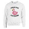 Sweat Je peux pas j&rsquo;ai piscine