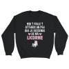Sweat Licorne Moi  Folle  Attends un peu que je descende de ma licorne