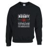 Sweat Rugby Dieu crea le rugby pour que les footballeurs aient aussi leurs heros