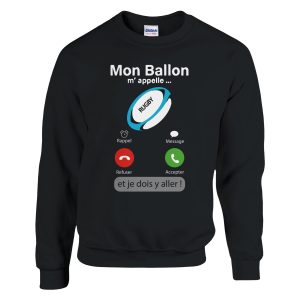 Sweat Rugby Mon ballon m’appelle