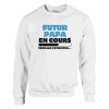 Sweat annonce grossesse Future papa en cours, veuillez patienter