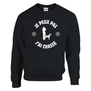 Sweat chasseur Je peux pas j’ai chasse