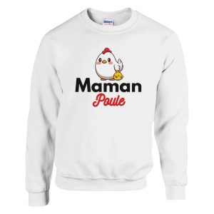 Sweat maman Maman Poule Sweat maman Maman Poule