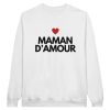 Sweat maman Maman d’amour