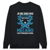 Sweat mecanique Je ne suis pas parfait mais je suis mecano c’est presque pareil