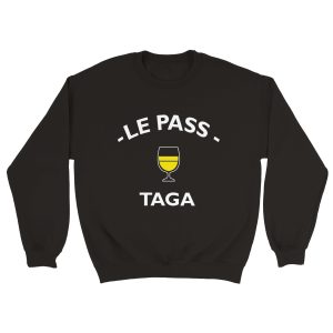 Sweat pastis Le pass taga Sweat pastis Le pass taga