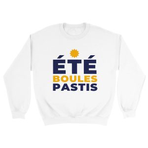 Sweat pastis ete boules pastis Sweat pastis ete boules pastis