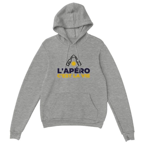 Sweat a capuche Apero L’apero c’est la vie