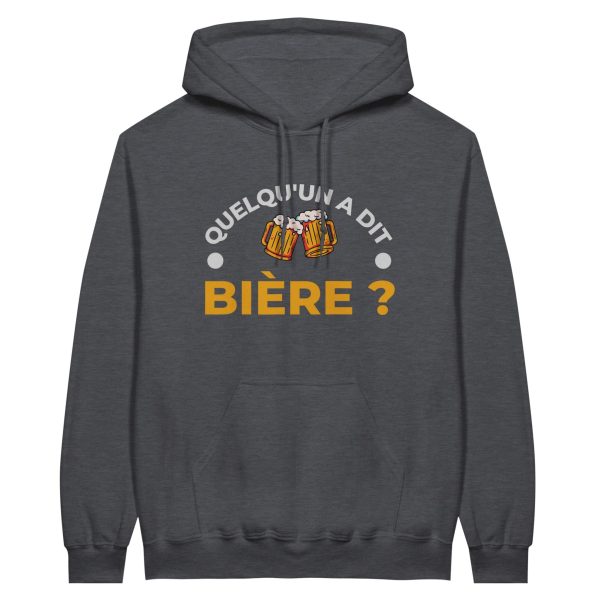 Sweat a capuche Biere Quelqu’un a dit biere