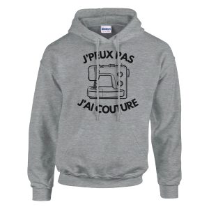 Sweat a capuche Je peux pas j’ai couture Sweat a capuche Je peux pas j’ai couture