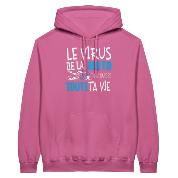 Sweat a capuche Motard Le virus de la moto tu le gardes toute ta vie