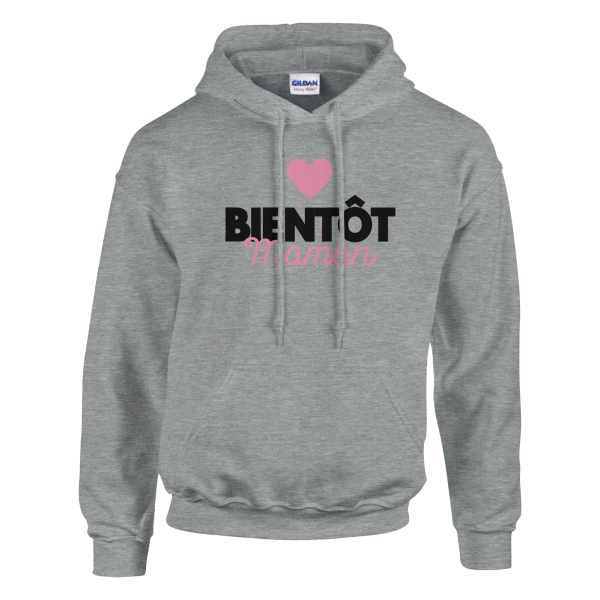 Sweat a capuche annonce grossesse Bientot Maman