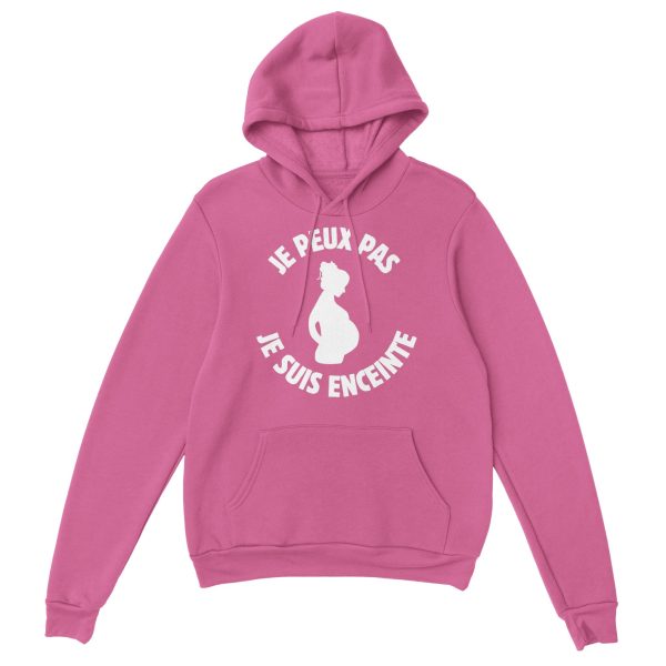 Sweat a capuche annonce grossesse Je peux pas je suis enceinte