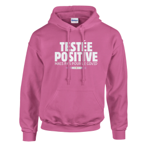 Sweat a capuche annonce grossesse Testee positive mais pas pour le covid Sweat a capuche annonce grossesse Testee positive mais pas pour le covid