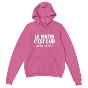 Sweat a capuche beauf Le matin c’est dur comme ma bite Sweat a capuche beauf Le matin c’est dur comme ma bite
