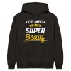 Sweat a capuche beauf ce mec est un super beauf