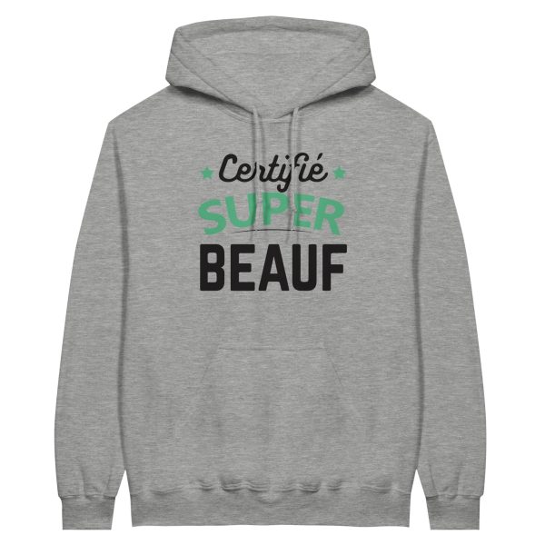 Sweat a capuche beauf certifie super beauf