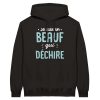 Sweat a capuche beauf je suis un beauf qui dechire