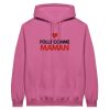 Sweat a capuche maman Folle comme maman