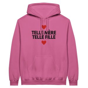 Sweat a capuche maman telle mere telle fille Sweat a capuche maman telle mere telle fille