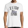 T-shirt Homme Ane  Je le ferai demain