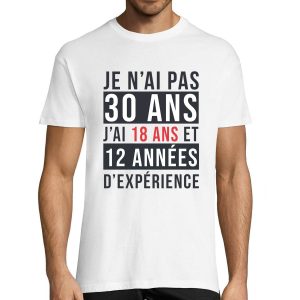 T-shirt Homme Anniversaire 30 ans Experience