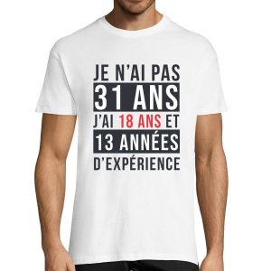 T-shirt Homme Anniversaire 31 ans Experience