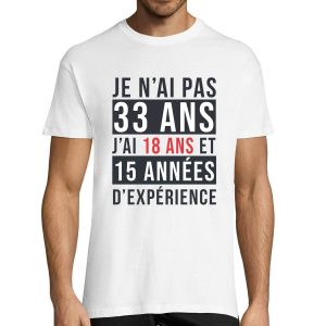 T-shirt Homme Anniversaire 33 ans Experience