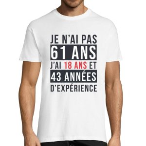 T-shirt Homme Anniversaire 61 ans Experience