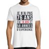 T-shirt Homme Anniversaire 76 ans Experience