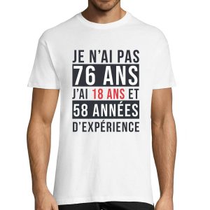 T-shirt Homme Anniversaire 76 ans Experience