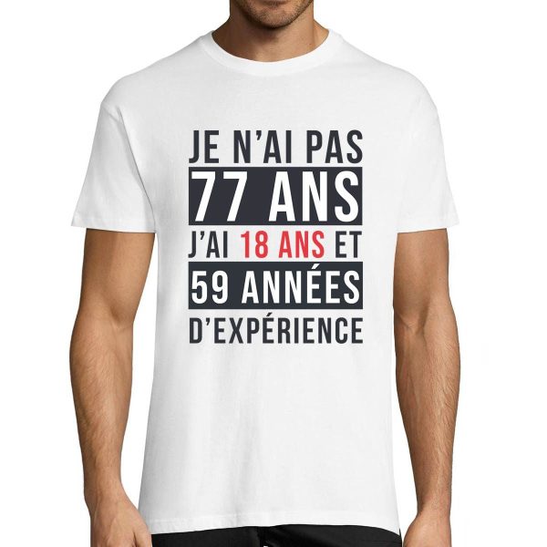 T-shirt Homme Anniversaire 77 ans Experience
