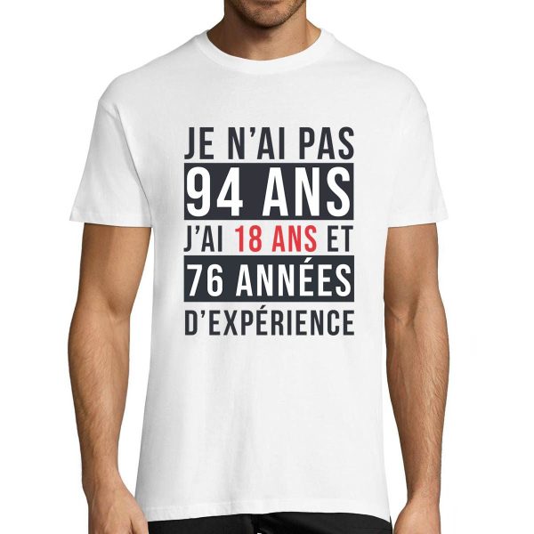 T-shirt Homme Anniversaire 94 ans Experience