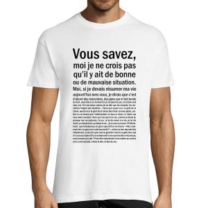 T-shirt Homme Bonne ou Mauvaise Situation Blanc