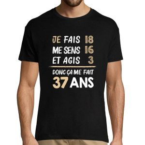 T-shirt Homme anniversaire 37 ans Humour