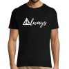 T-shirt homme After All This Time – Always