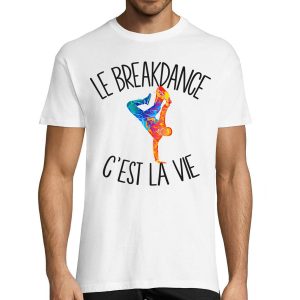 T-shirt homme breakdance c’est la vie