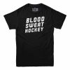 Blood Sweat Hockey T-shirt