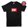 Eh! Logo T-shirt