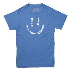Good Vibes are Contagious T-shirt