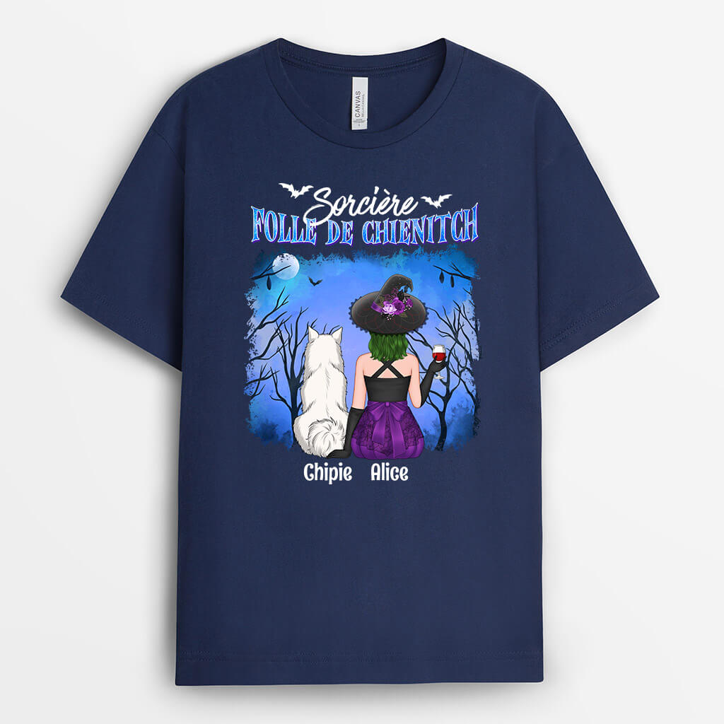 T-shirt Sorciere Folle De Chien Personnalise T-shirt Sorciere Folle De Chien Personnalise
