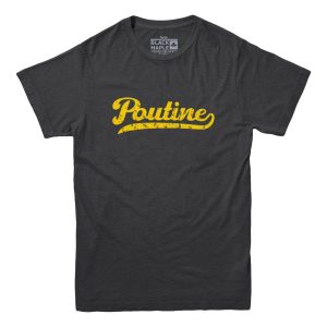 Poutine Old School T-shirt